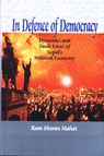 In Defence of Democracy: Dynammics and Fault Lines of Nepal's Political Economy - Ram Sharan Mahat -  Politics